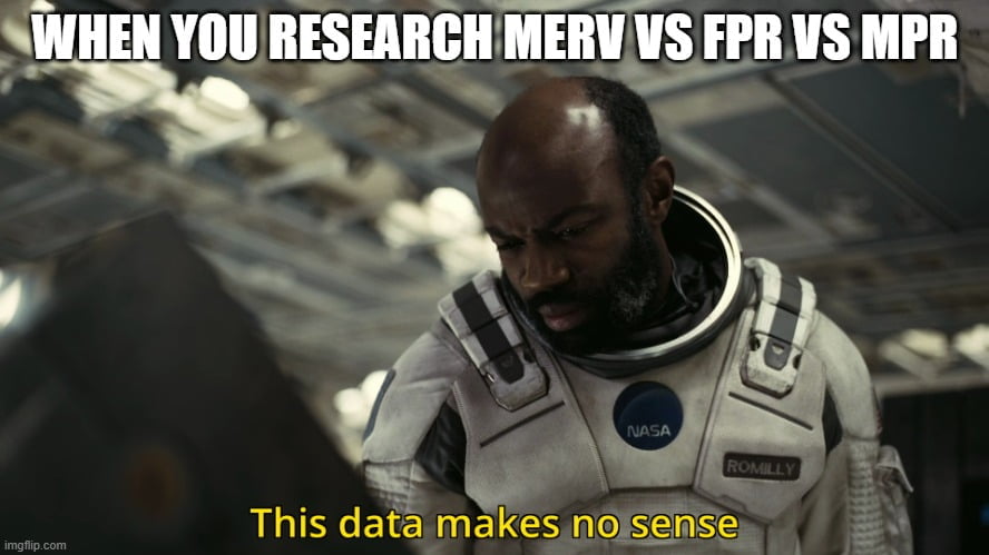 MERV vs FPR vs MPR